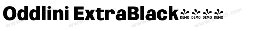 Oddlini ExtraBlack字体转换 Oddlini ExtraBlack字体转换